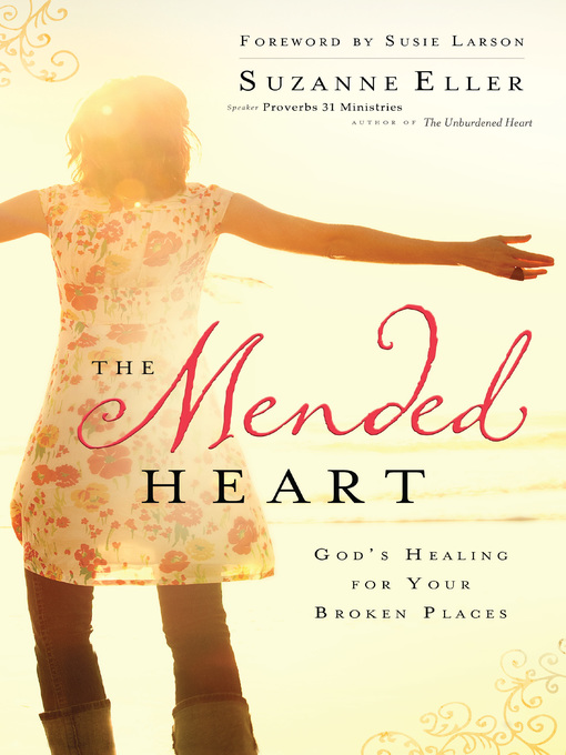Title details for The Mended Heart by Suzanne Eller - Available